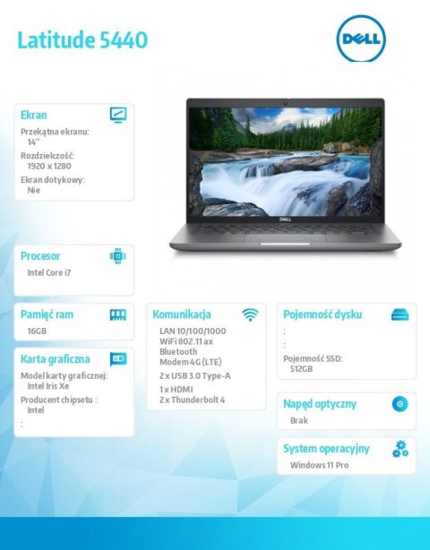 Dell Notebook Latitude 5440 Win11Pro i7-1355U/16GB/512GB SSD/14.0 FHD/Integrated/FgrPr & SmtCd/FHD/IR Cam/Mic/LTE 4G+BT/Backlit Kb/3 