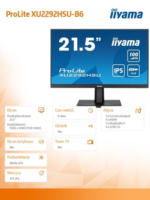 IIYAMA Monitor 21.5 cala ProLite XU2292HSU-B6 IPS,100Hz,FreeSync,SLIM,HDMI,DP,2x2W, 4xUSB(3.2),0.4ms