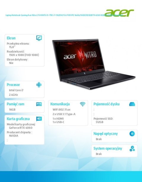 Acer Notebook Gaming Nitro 5 15 ANV15-51-778C i7-13620H/ 15.6 FHD IPS 144Hz/16GB/512GB/RTX 4060 8GB/NoOS/Obsidian Black