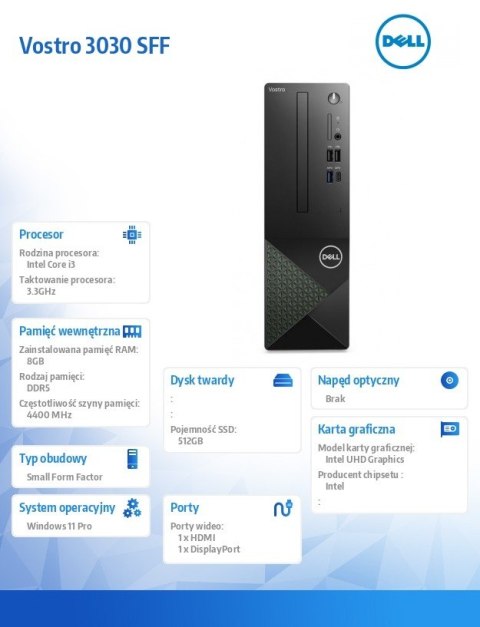 Dell Komputer Vostro 3030 SFF Win11Pro i3-12100/8GB/512GB SSD/Intel UHD 730/WLAN + BT/Kb/Mouse/3YPS