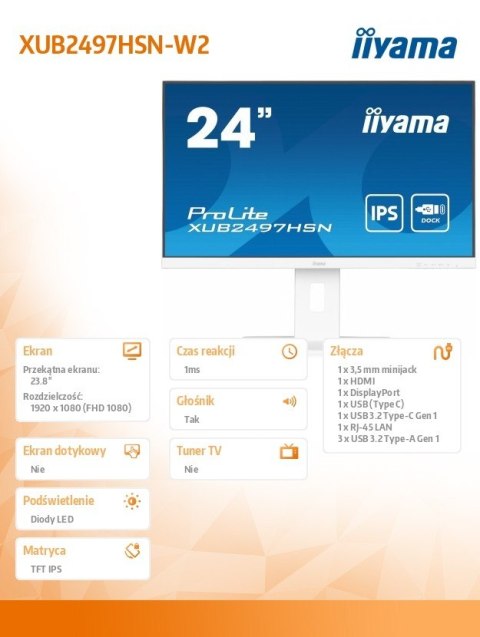 IIYAMA Monitor 24 cale XUB2497HSN-W2 IPS, USB-C Dock, HDMI, DP, 300cd, Pivot, HAS, biały