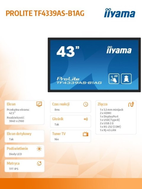 IIYAMA Monitor 43 cale TF4339AS-B1AG,IPS,4K,HDMIx2,DP,RJ45,3xUSB,40pkt, ANDROID,24/7