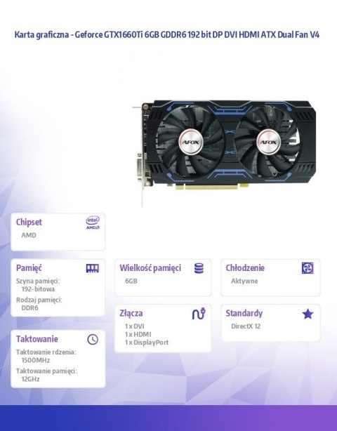 AFOX Karta graficzna - Geforce GTX1660Ti 6GB GDDR6 192 bit DP DVI HDMI ATX Dual Fan V4