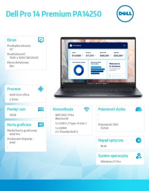 Dell Laptop Dell Pro 14 Premium PA14250 W11P Ultra 5 238V/32GB/512GB CL35/14.0 FHD+/Arc/FgrPr/Cams&Mic/WLAN+BT/BcklKb/3C/vPro/3YPS Ma