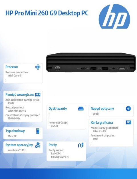 HP Inc. Komputer Mini Pro 260 G9 i5-1335U 512GB/16GB/W11P 998L4ET